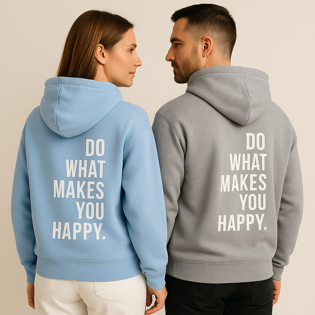 Bluza Unisex z Cytatem Rób To Co Sprawia Że Jesteś Szczęśliwy