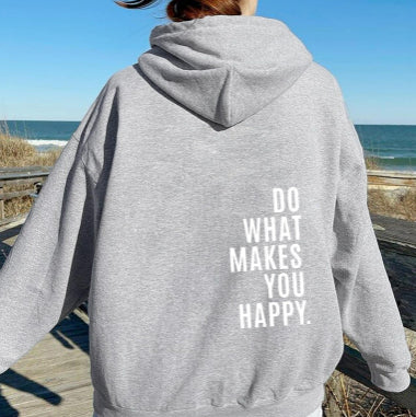 Bluza Unisex z Cytatem Rób To Co Sprawia Że Jesteś Szczęśliwy