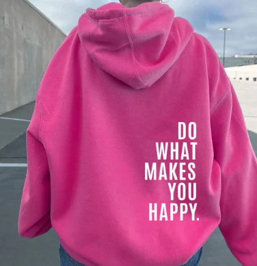 Bluza Unisex z Cytatem Rób To Co Sprawia Że Jesteś Szczęśliwy